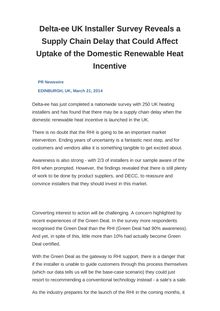 Delta-ee UK Installer Survey Reveals a Supply Chain Delay that Could Affect Uptake of the Domestic Renewable Heat Incentive