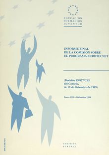 Informe final de la Comisión sobre el programa Eurotecnet (Decisión 89/657/CEE del Consejo, de 18 de diciembre de 1989)