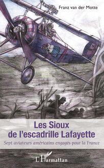Sioux de l escadrille Lafayette (Les)