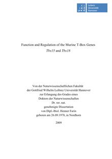 Function and regulation of the murine T-box genes Tbx15 and Tbx18 [Elektronische Ressource] / von Henner Farin