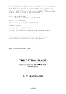 The Astral Plane - Its Scenery, Inhabitants and Phenomena