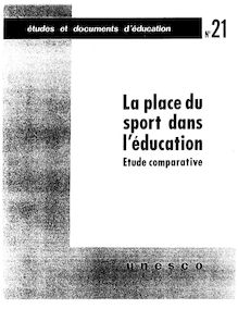 La Place du sport dans l éducation: étude comparative; Etudes et ...