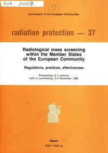 Radiological mass screening within the Member States of the European Community