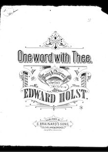 Partition complète, One Word avec Thee, Song and Chorus, Holst, Eduard