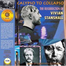 Calypso to Collapso; The Resurrection of Vivian Stanshall