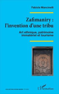Zafimaniry : l invention d une tribu