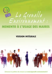 Le Grenelle Environnement : Mémento à l usage des maires. : 1