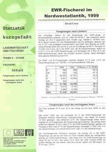 Statistik kurzgefaßt. Landwirtschaft und Fischerei Nr. 13/2000. EWR-Fischerei im Nordwestatlantik, 1999