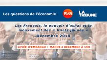 Sondage BVA/La Tribune : les Français, le pouvoir d achat et les "Gilets jaunes" déc. 2018