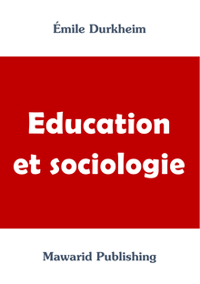 Education et sociologie (Émile Durkheim)