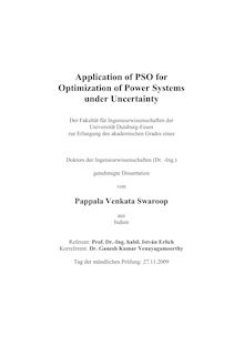 Application of PSO for optimization of power systems under uncertainty [Elektronische Ressource] / von Venkata Swaroop Pappala