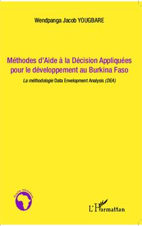 Méthodes d Aide à la Décision Appliquées pour le développement au Burkina Faso