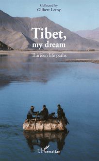 Tibet, my dream