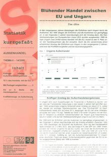 Statistik kurzgefaßt. Außenhandel Nr. 14/2000. Blühender Handel zwischen EU und Ungarn