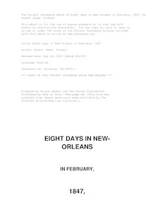 Eight days in New Orleans in February, 1847