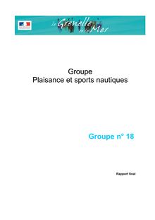 Grenelle de la mer. Rapports des comités opérationnels (COMOP). : - Groupe n° 18 - Plaisance et sports nautiques - Rapport final - avril 2010.