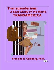 Transgenderism: A Case Study of the Movie TRANSAMERICA
