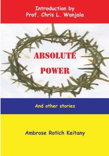 Absolute Power and other stories