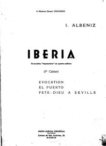 Partition Cahier 1, Iberia, 12 Impresiones Españolas, Albéniz, Isaac