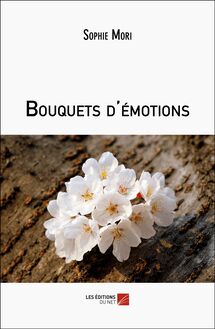 Bouquets d émotions
