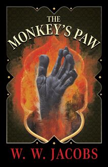 The Monkey s Paw (Fantasy & Horror Classics)