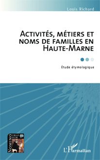 Activités, métiers et noms de famille en Haute-Marne